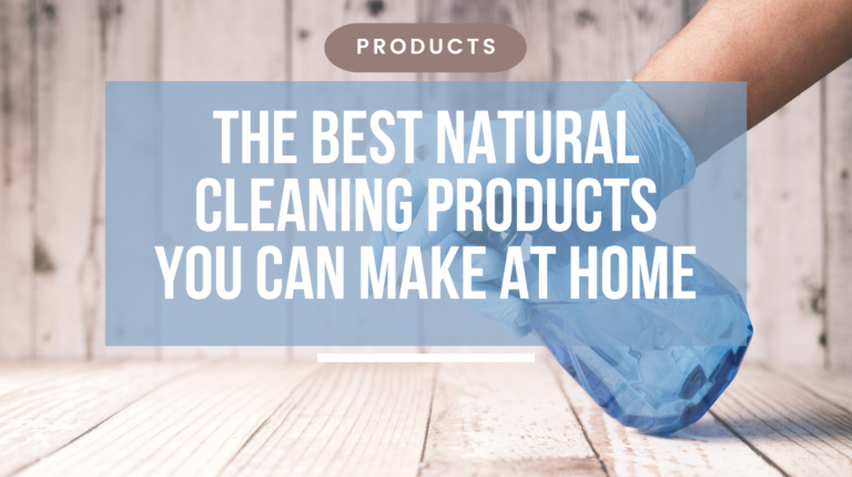 The 5 Best Natural Cleaning Products You Can Make at Home